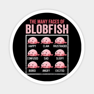 The Many Faces Of Blobfish Funny Cute Blobfish Magnet